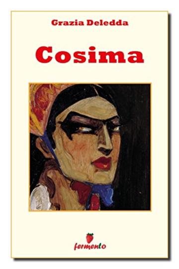 Cosima (Classici della letteratura e narrativa contemporanea)